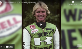 21 In ’21: Wayne Rainey, Never Give Up